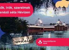 Hévízi Túrák - Költők, írók, szerelmek