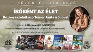 KÖZÖNSÉGTALÁLKOZÓ - ÍRÓKÉNT AZ ÉLET