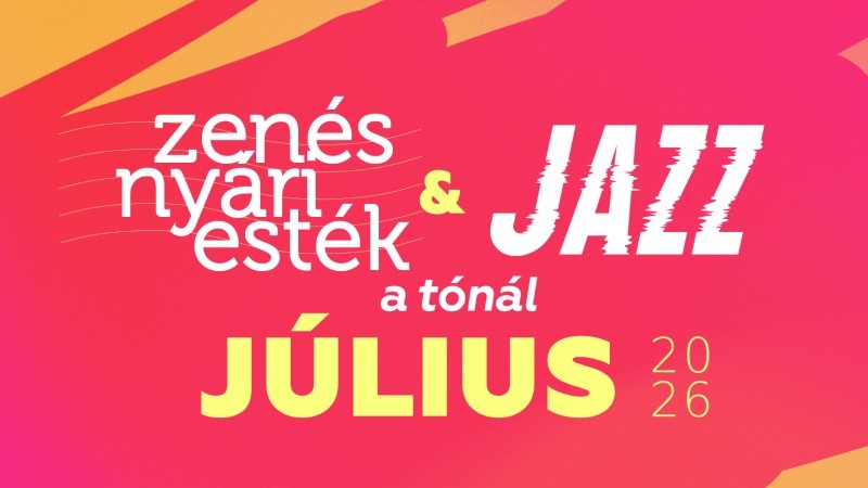 Zenés nyári esték & Jazz a tónál Hévíz