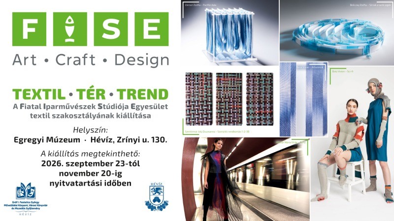 FISE „TEXTIL · TÉR · TREND” Hévíz